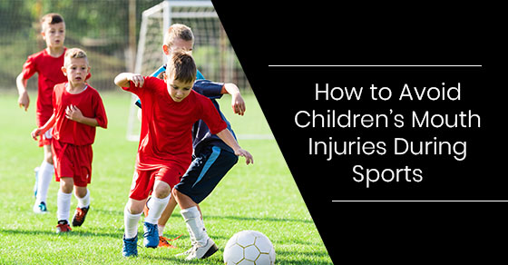 How to Avoid Children’s Mouth Injuries During Sports