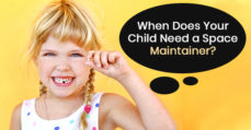 When does your child require a space maintainer?
