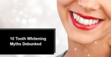 10 Tooth Whitening Myths Debunked