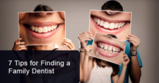 Tips for finding a family dentist